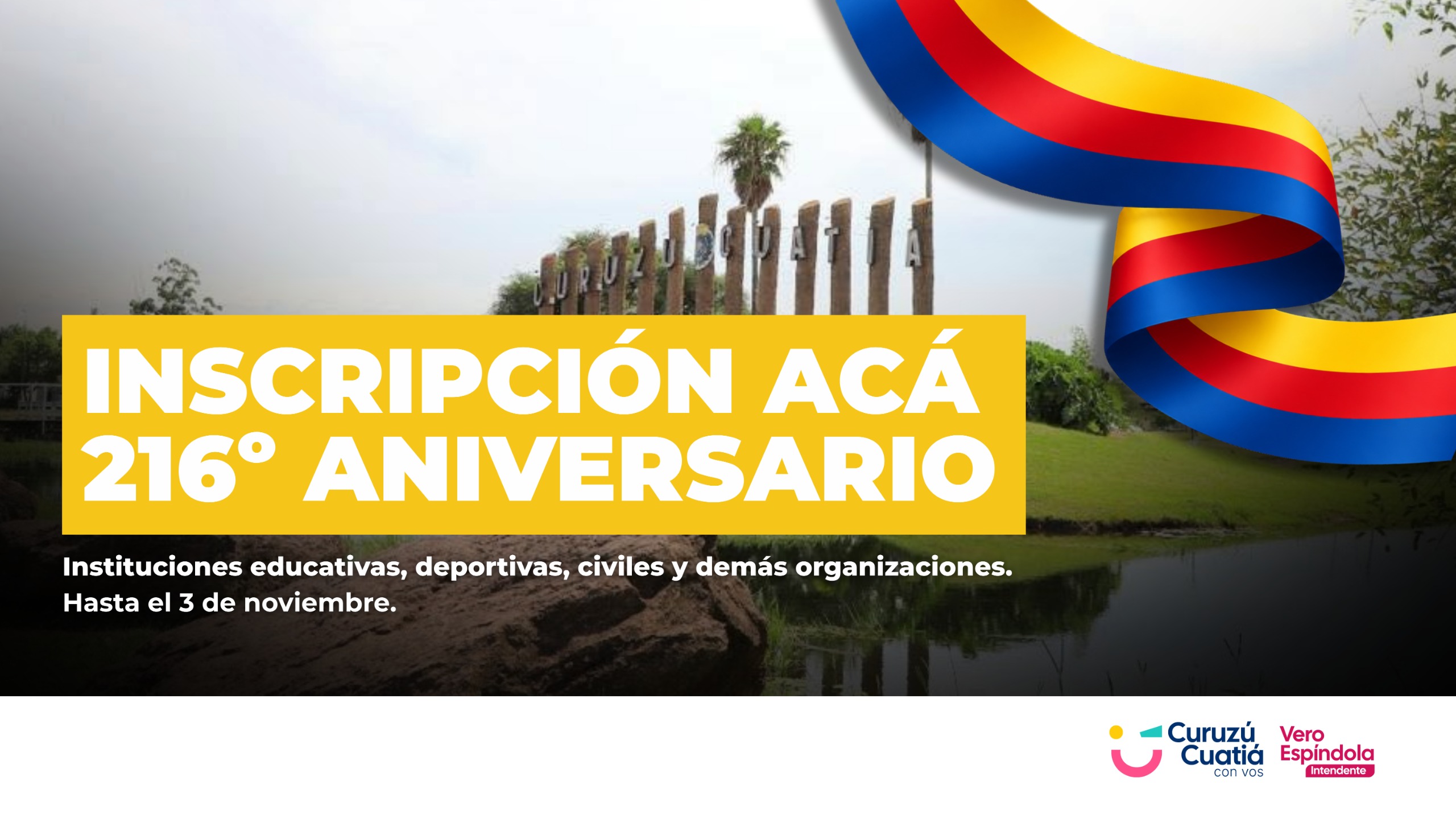 Inscripción al 216° aniversario. Instituciones educativas, deportivas, civiles y demás organizaciones. Hasta el 3 de noviembre.